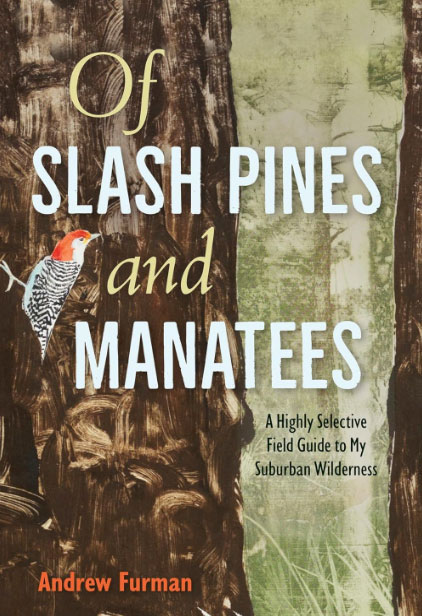 cover of of Slash Pines and Manatees