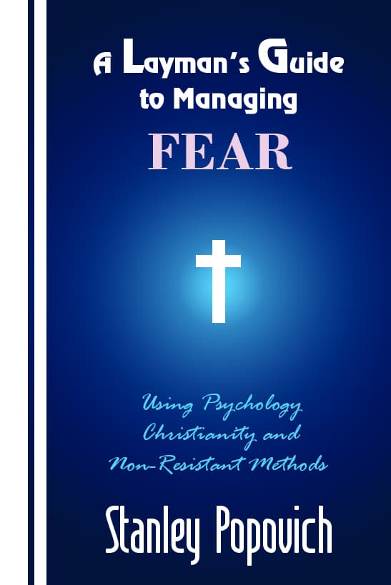 cover of a layman's guide to managing fear by stanley popovich