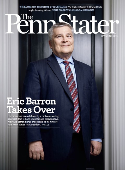 cover of May/June 2014 issue of Penn Stater Magazine_Eric Barron