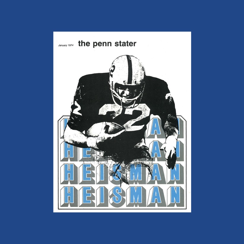 cover of January 1974 cover of Penn Stater Magazine featuring illustration of John Cappelletti carrying football with the words Heisman in blue, by Penn Stater Archives