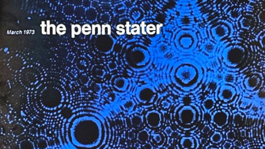 cover of March 1973 Penn Stater Magazine, a blue-tinted view through a microscope, from Penn Stater Archives